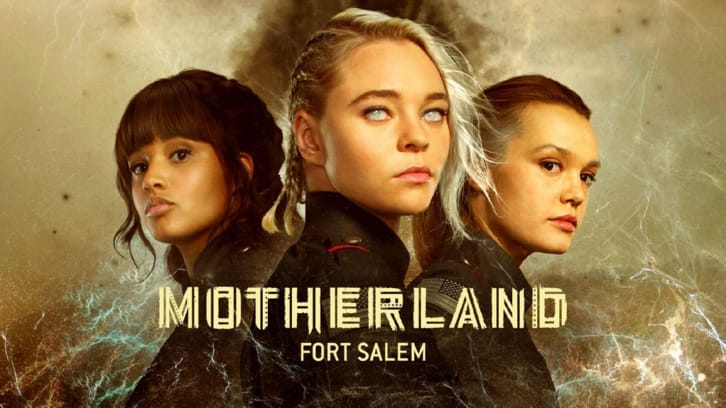 Motherland: Fort Salem Season 2 Episode 1 "Of the Blood" Synopsis